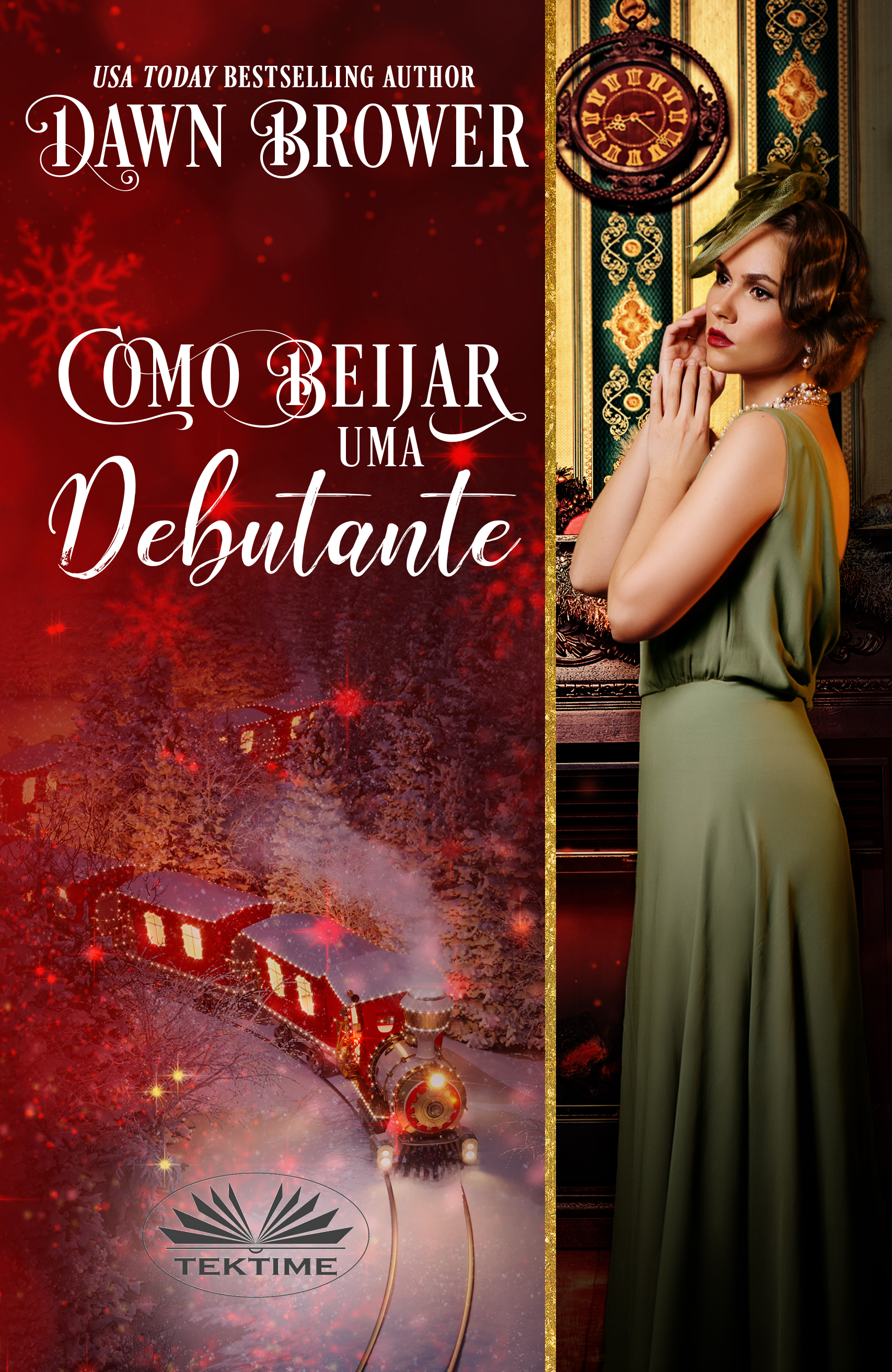Обложка книги «Como Beijar Uma Debutante»