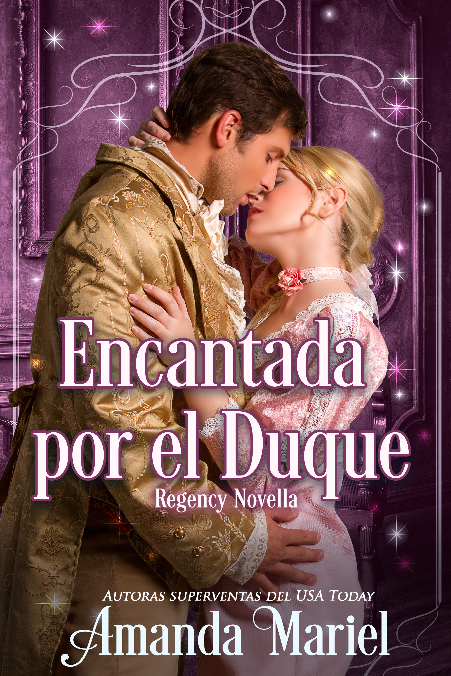 Обложка книги «Encantada Por El Duque»