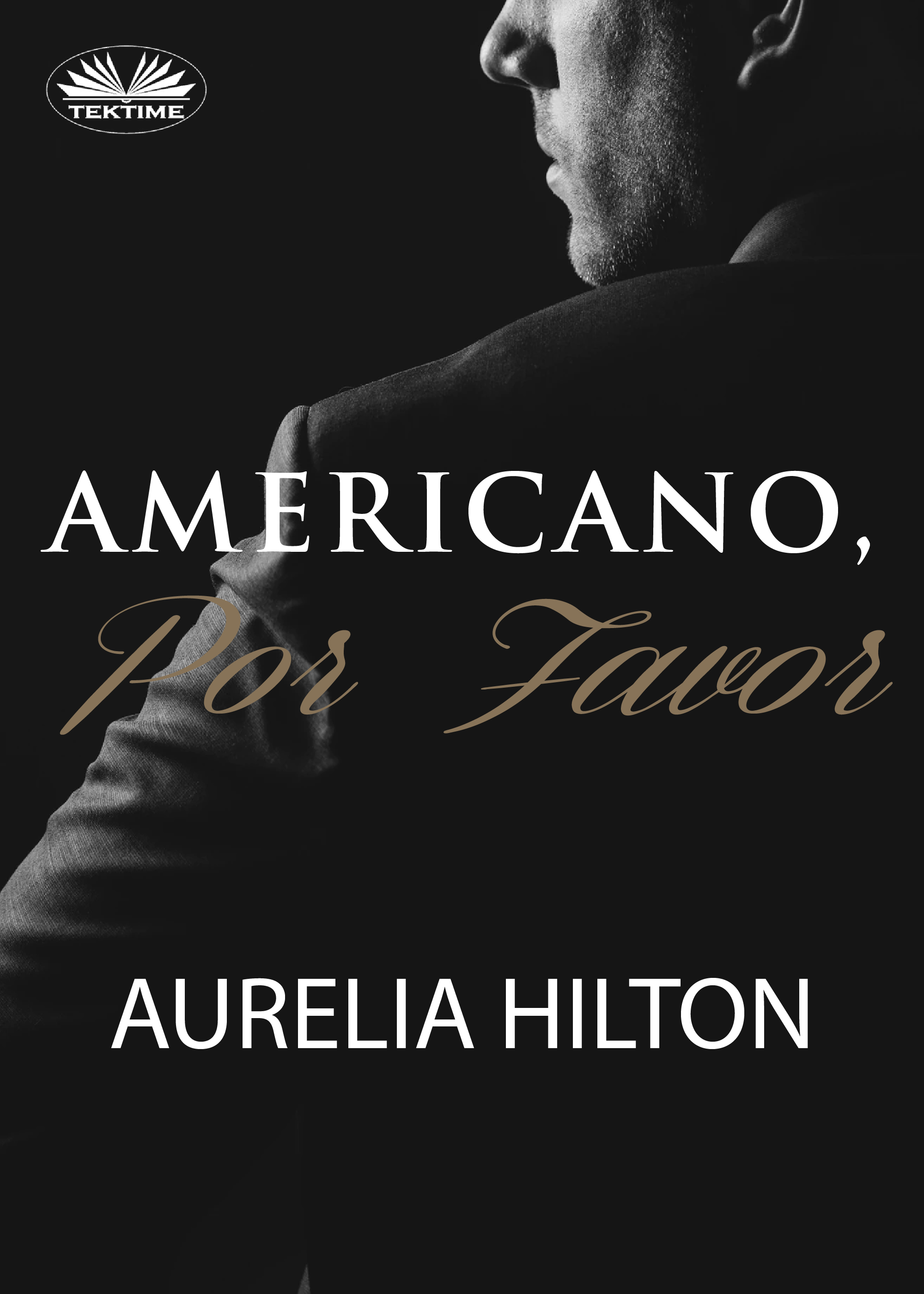 Обложка книги «Americano, Por Favor»