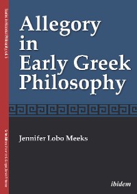 Обложка книги «Allegory in Early Greek Philosophy»