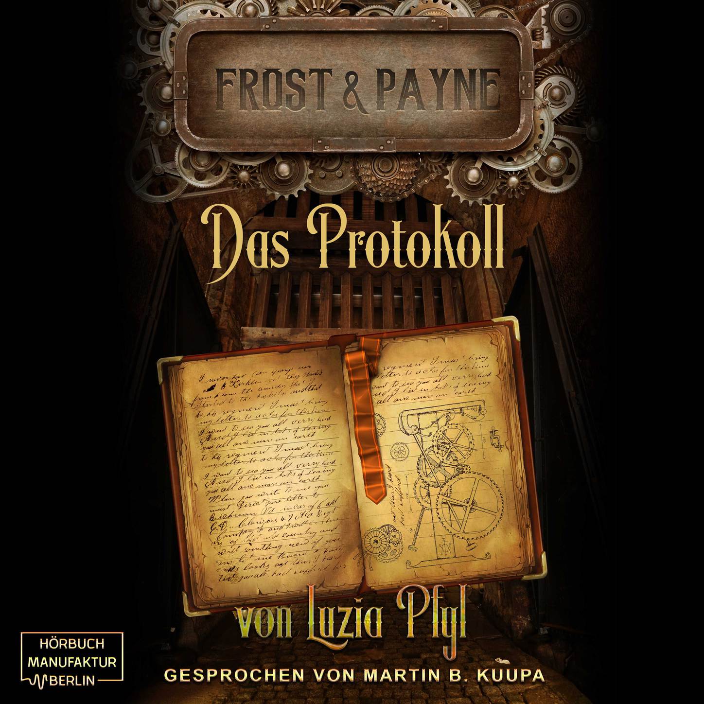 Обложка книги «Das Protokoll - Frost & Payne, Band 5 (ungekürzt)»