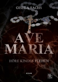 Обложка книги «Ave Maria»