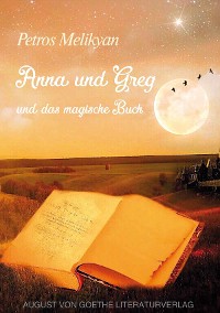 Обложка книги «Anna und Greg und das magische Buch»