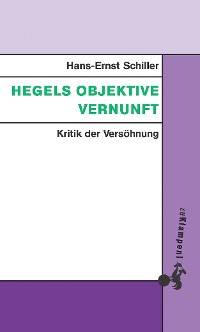 Обложка книги «Hegels objektive Vernunft»