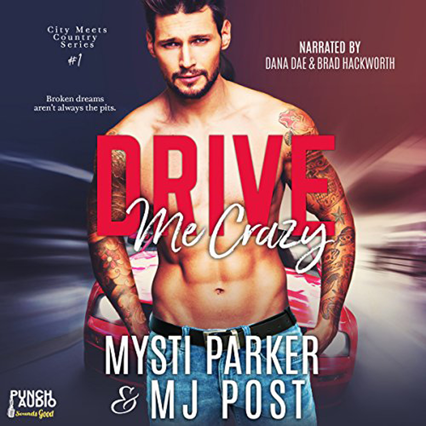 Обложка книги «Drive Me Crazy (Unabridged)»
