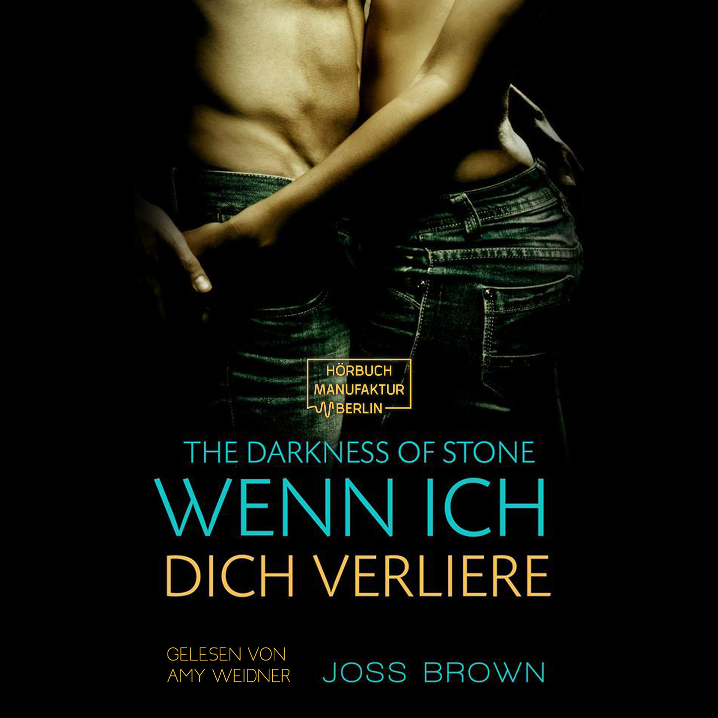 Обложка книги «Wenn ich dich verliere - The Darkness of Stone, Band 2 (ungekürzt)»