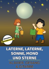 Обложка книги «Laterne, Laterne, Sonne, Mond und Sterne»