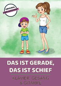 Обложка книги «Das ist gerade, das ist schief»