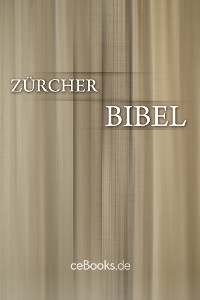 Обложка книги «Zürcher Bibel»