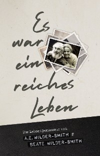 Обложка книги «Es war ein reiches Leben»