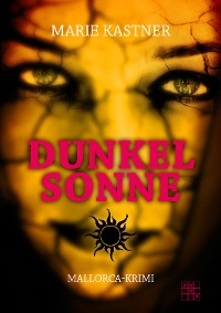 Обложка книги «Dunkelsonne»