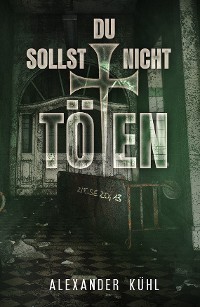 Обложка книги «Du sollst nicht töten»