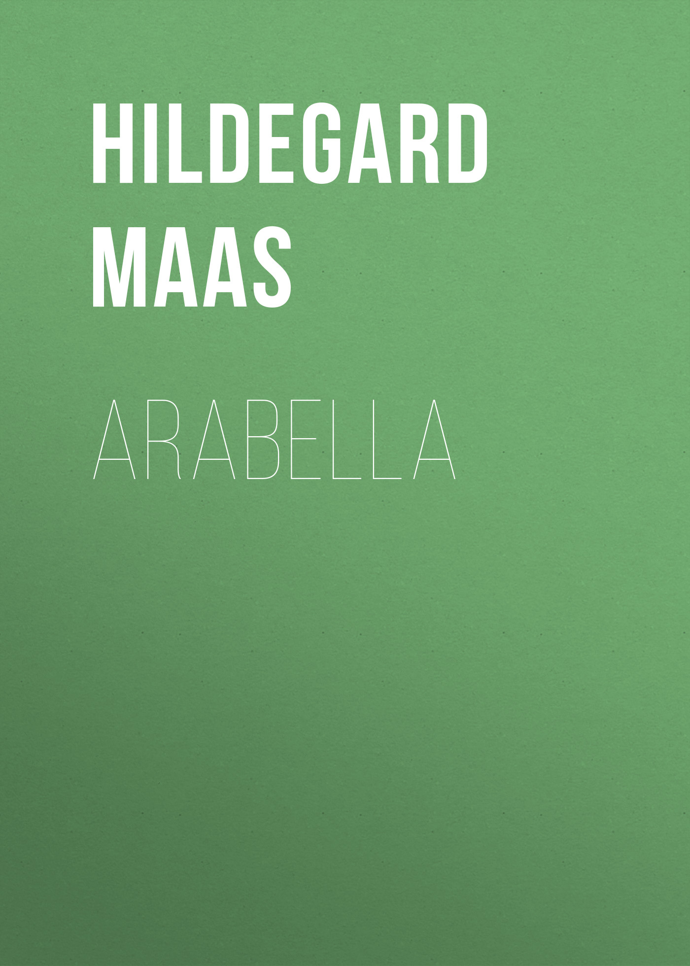 Обложка книги «Arabella»