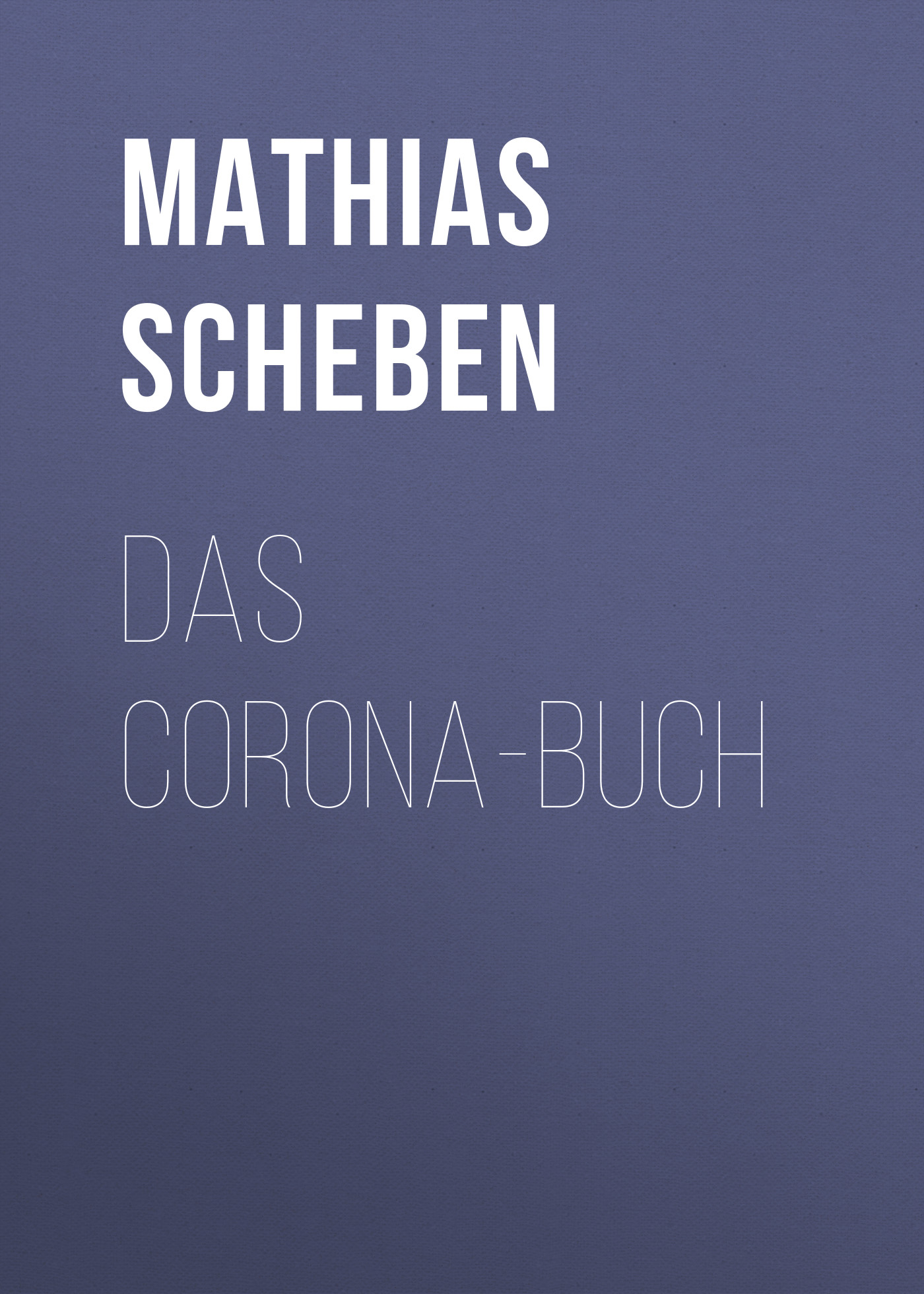 Обложка книги «Das Corona-Buch»