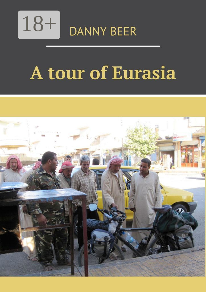 Обложка книги «A tour of Eurasia»