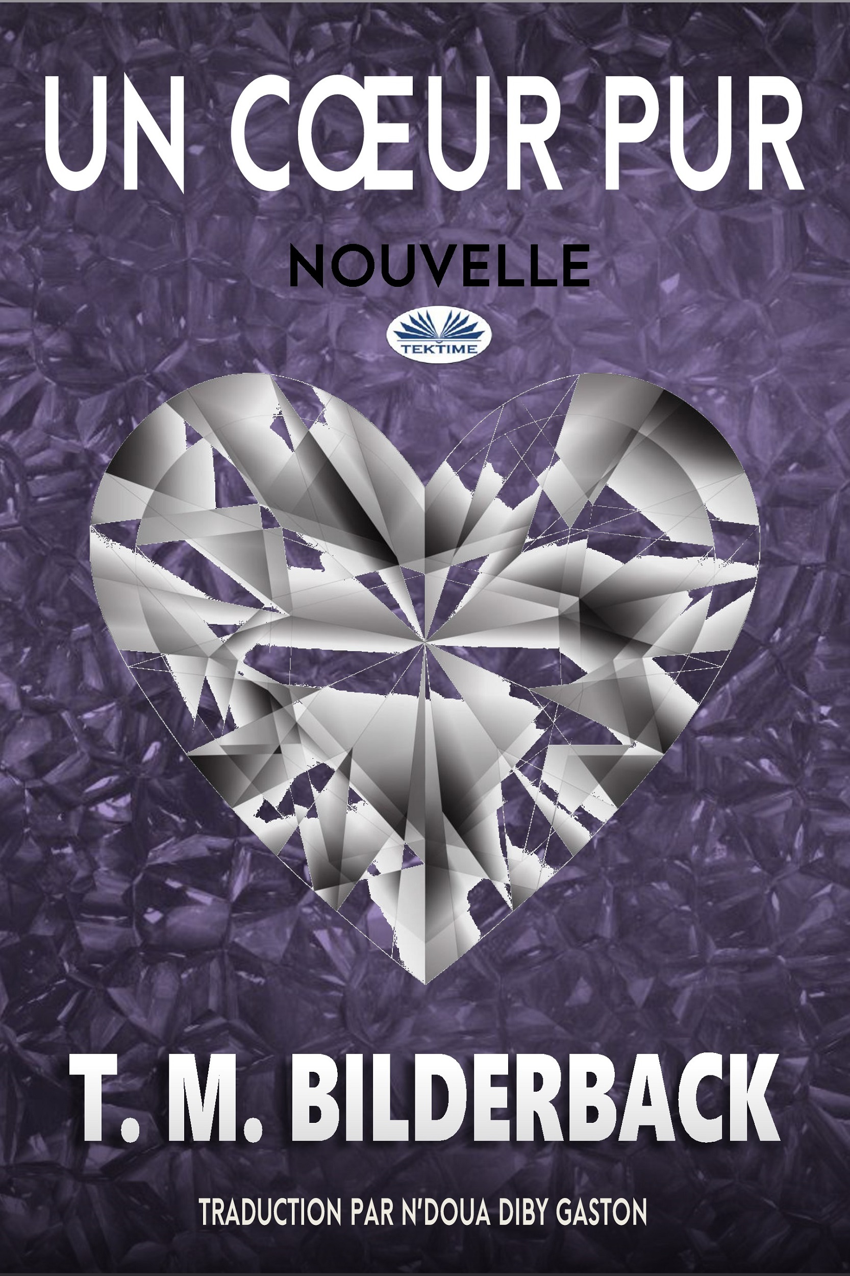Обложка книги «Un Cœur Pur - Nouvelle»