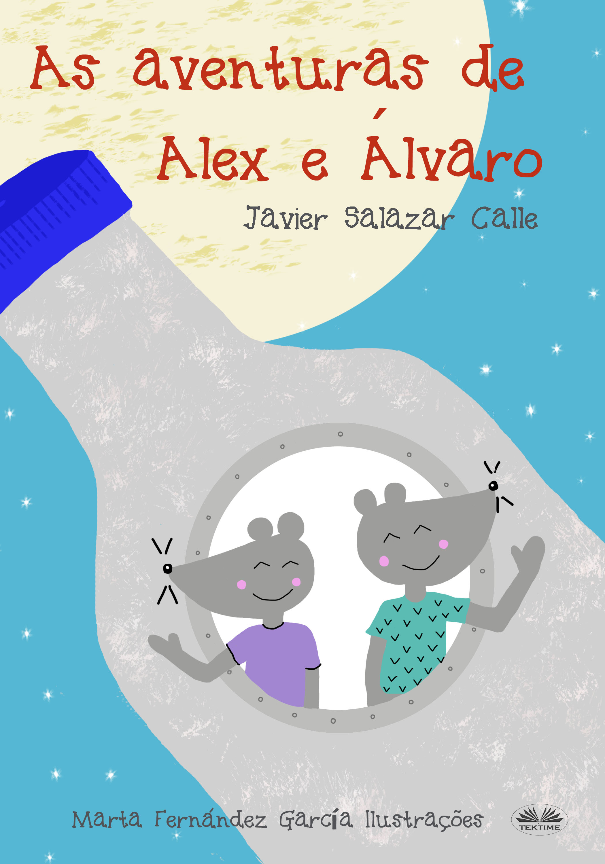 Обложка книги «As Aventuras De Alex E Álvaro»