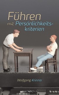 Обложка книги «Führen mit Persönlichkeitskriterien»