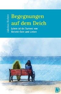 Обложка книги «Begegnungen auf dem Deich»