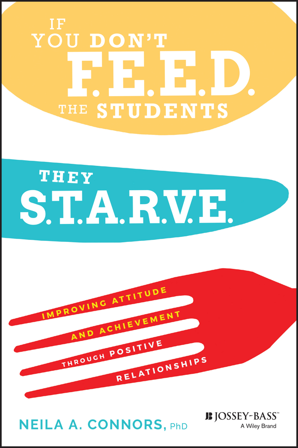 Обложка книги «If You Don't Feed the Students, They Starve»