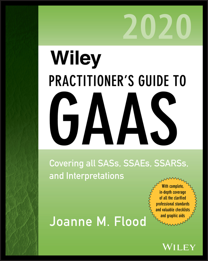 Обложка книги «Wiley Practitioner's Guide to GAAS 2020»