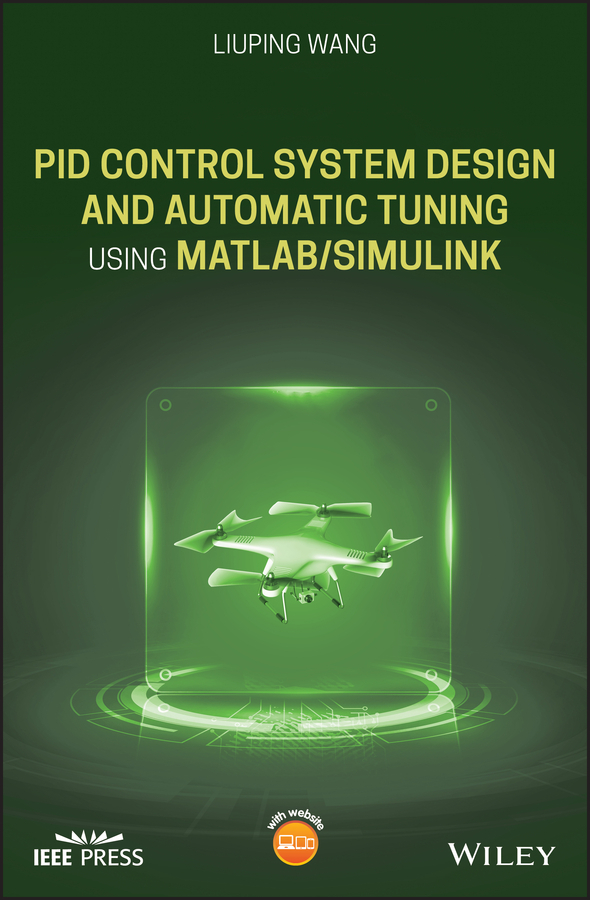 Обложка книги «PID Control System Design and Automatic Tuning using MATLAB/Simulink»