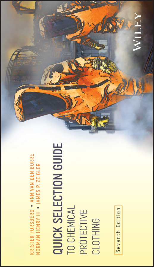 Обложка книги «Quick Selection Guide to Chemical Protective Clothing»