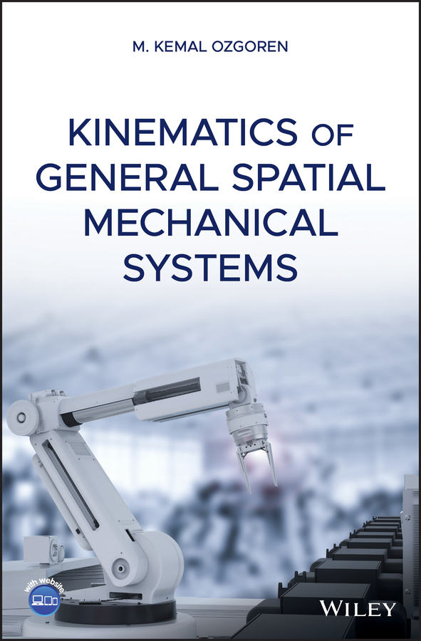Обложка книги «Kinematics of General Spatial Mechanical Systems»