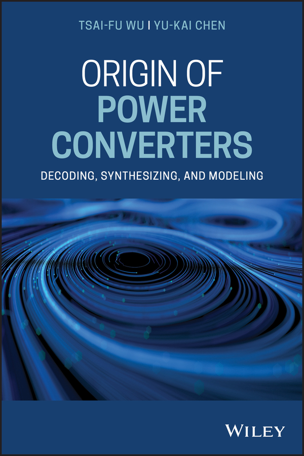Обложка книги «Origin of Power Converters»
