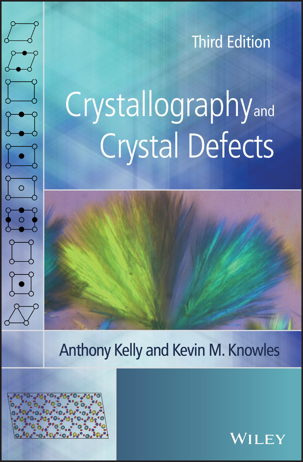 Обложка книги «Crystallography and Crystal Defects»