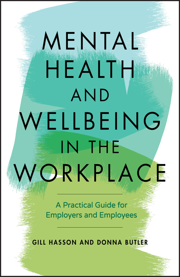 Обложка книги «Mental Health and Wellbeing in the Workplace»