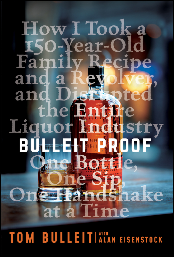 Обложка книги «Bulleit Proof»