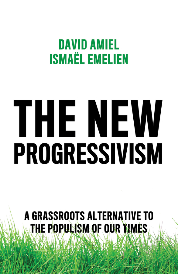 Обложка книги «The New Progressivism»