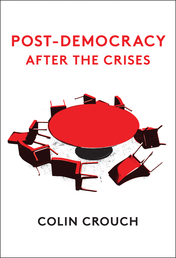 Обложка книги «Post-Democracy After the Crises»