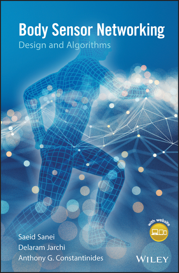 Обложка книги «Body Sensor Networking, Design and Algorithms»