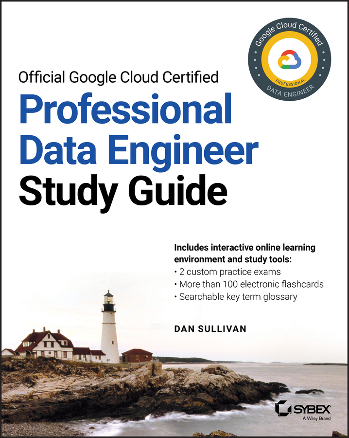 Обложка книги «Official Google Cloud Certified Professional Data Engineer Study Guide»