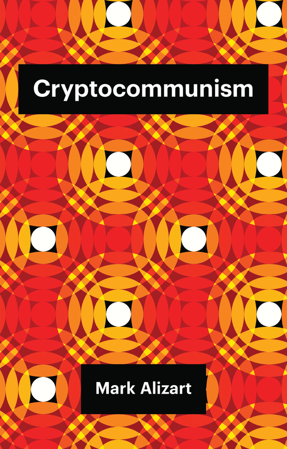 Обложка книги «Cryptocommunism»