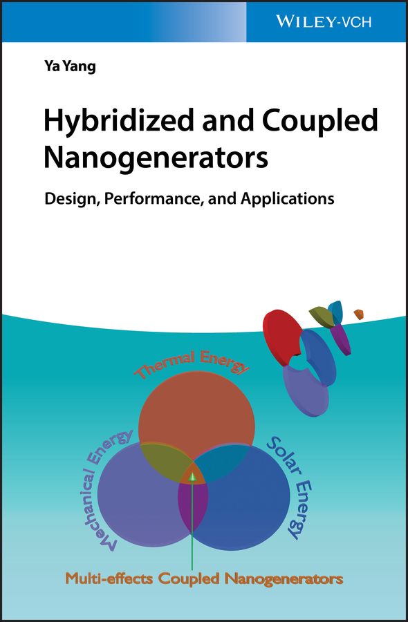 Обложка книги «Hybridized and Coupled Nanogenerators»