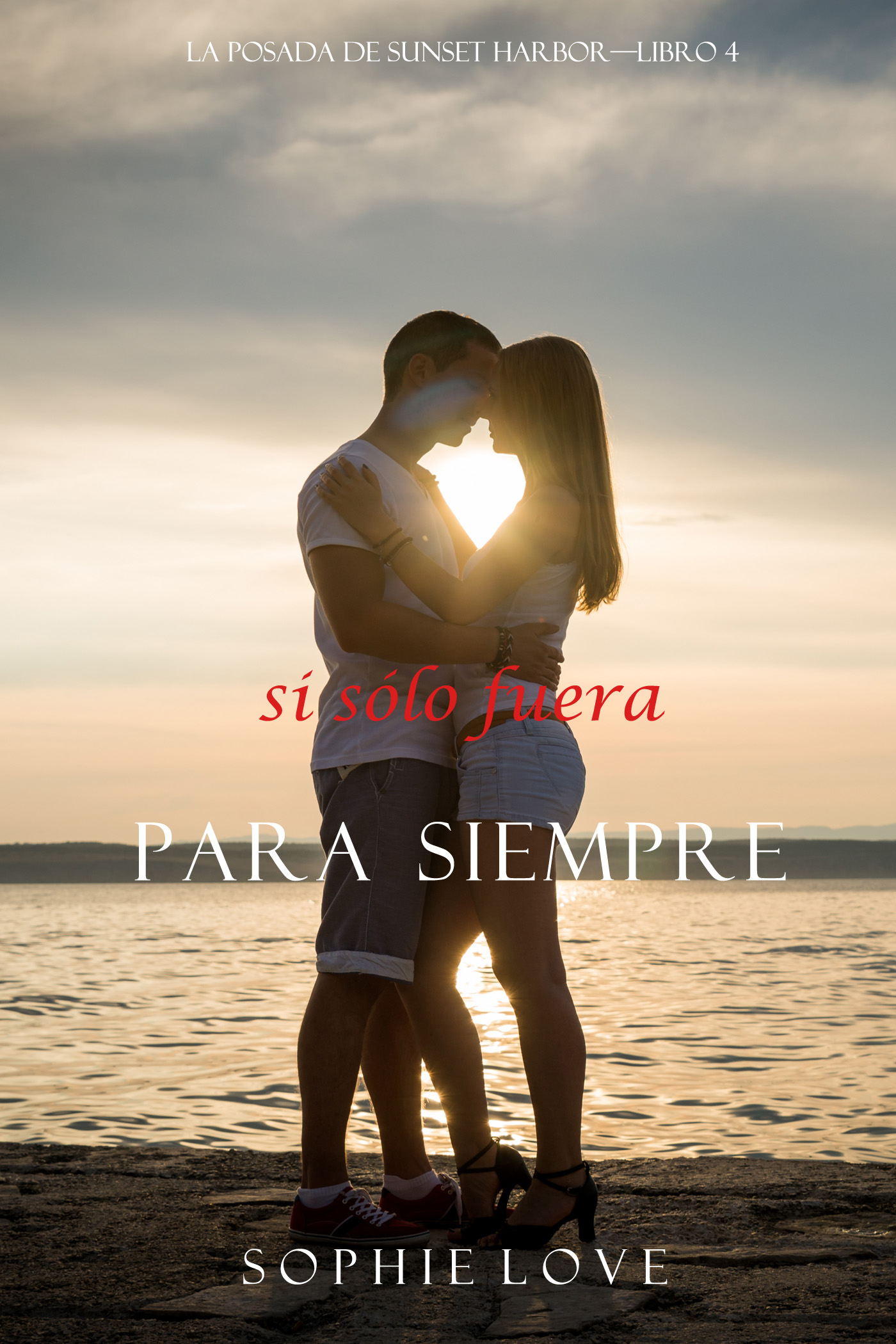 Обложка книги «Si Sólo Fuera Para Siempre»