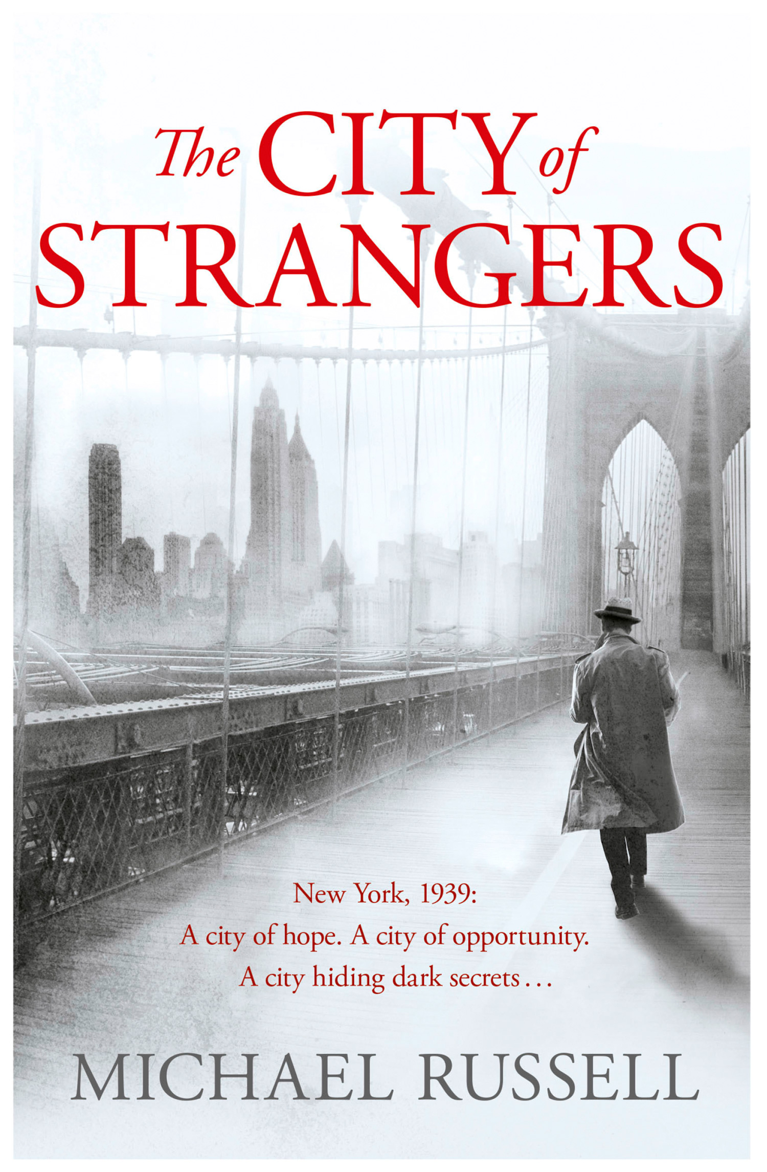 Обложка книги «The City of Strangers»