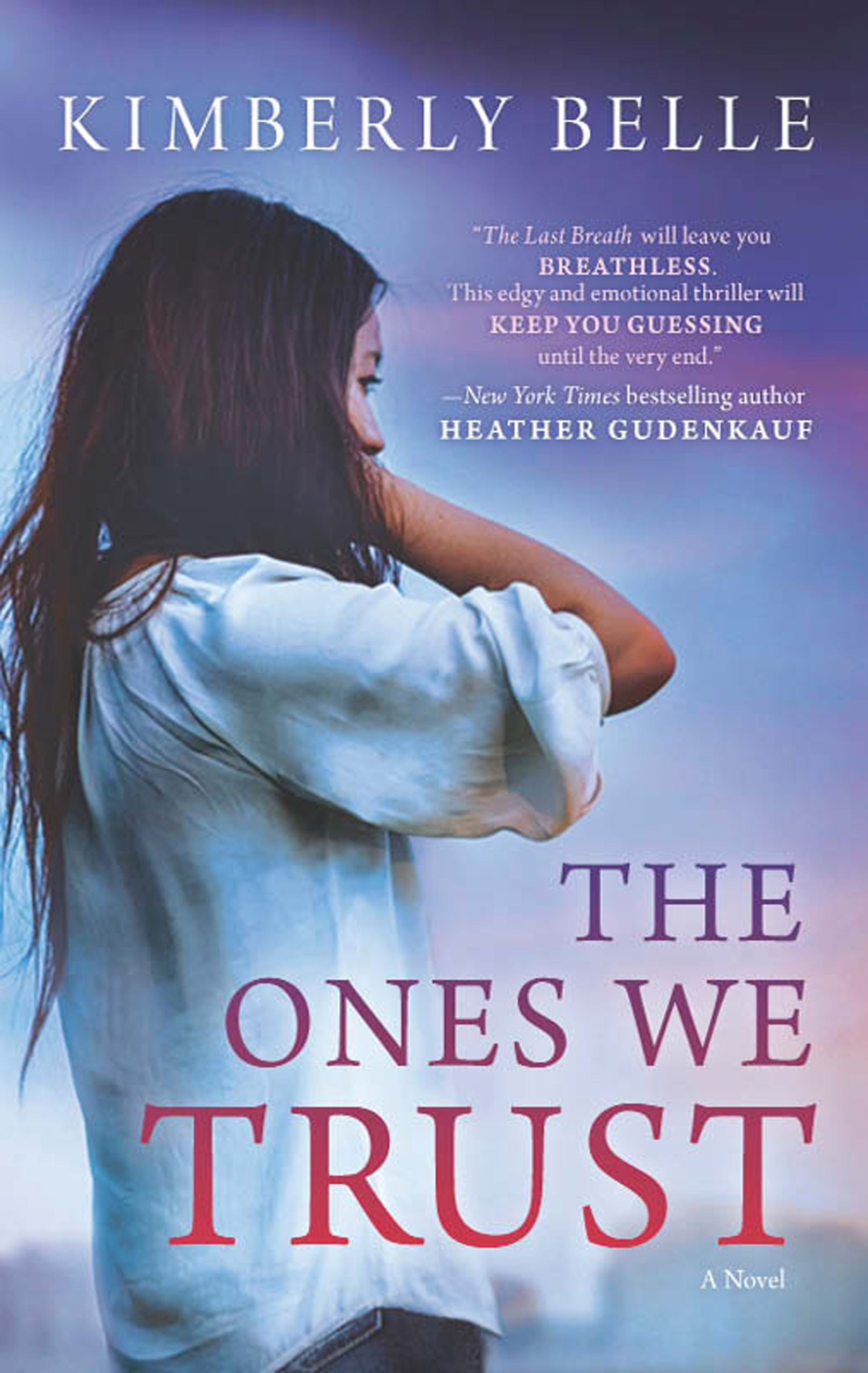 Обложка книги «The Ones We Trust»