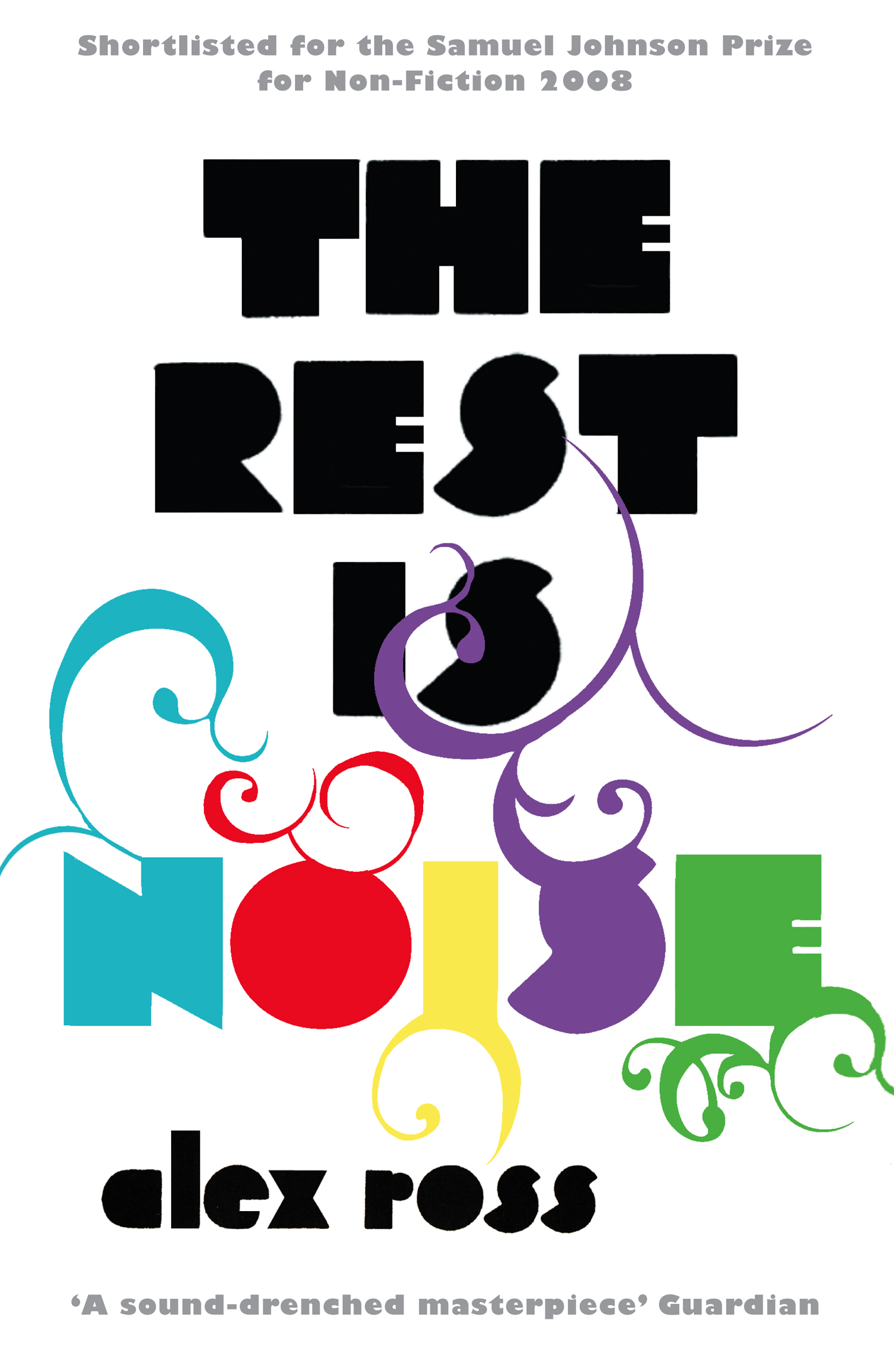 Обложка книги «The Rest is Noise»