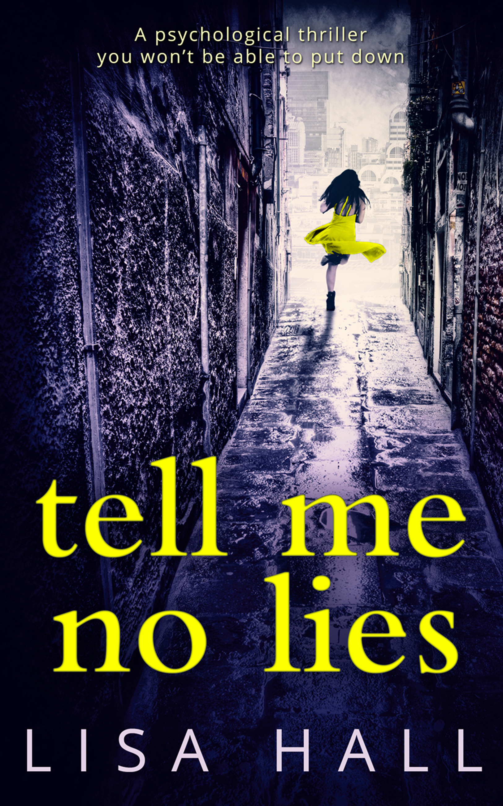 Обложка книги «Tell Me No Lies»