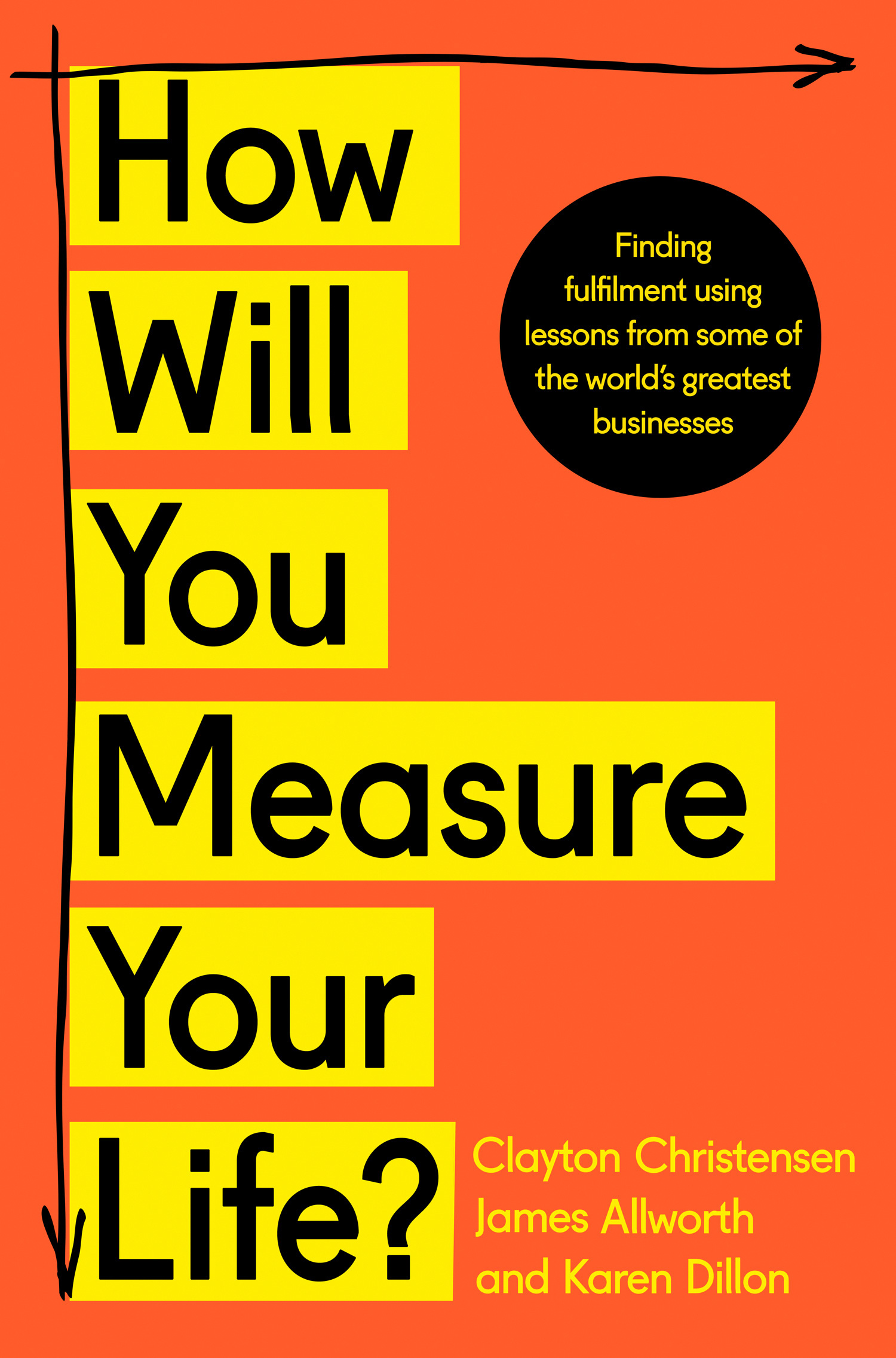 Обложка книги «How Will You Measure Your Life?»