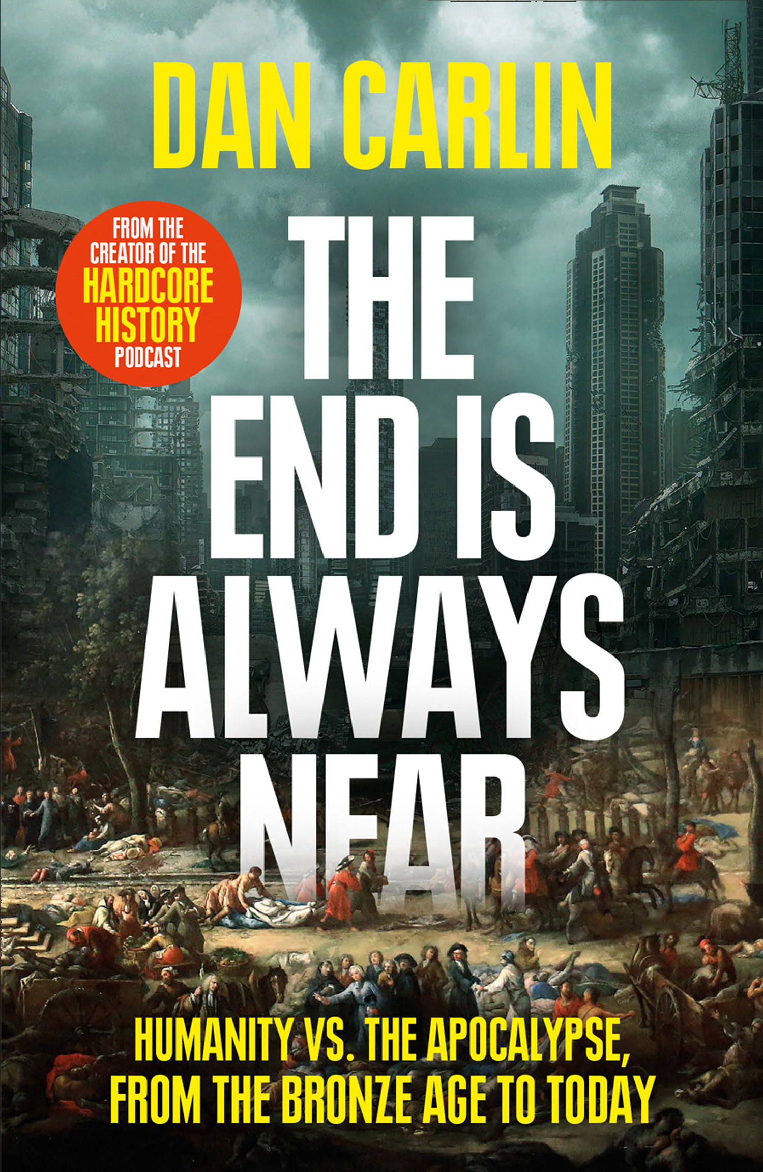 Обложка книги «The End is Always Near»