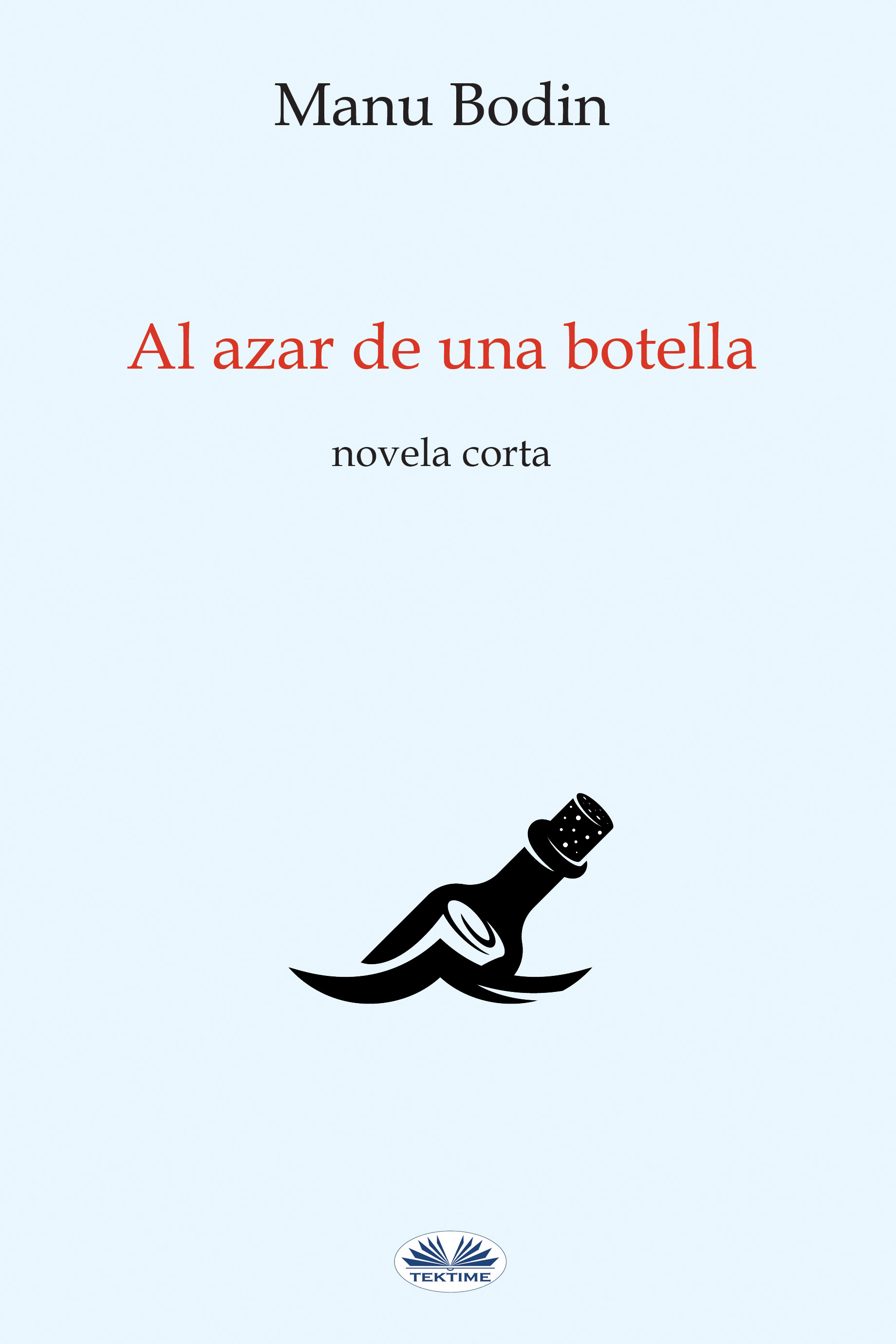 Обложка книги «Al Azar De Una Botella»