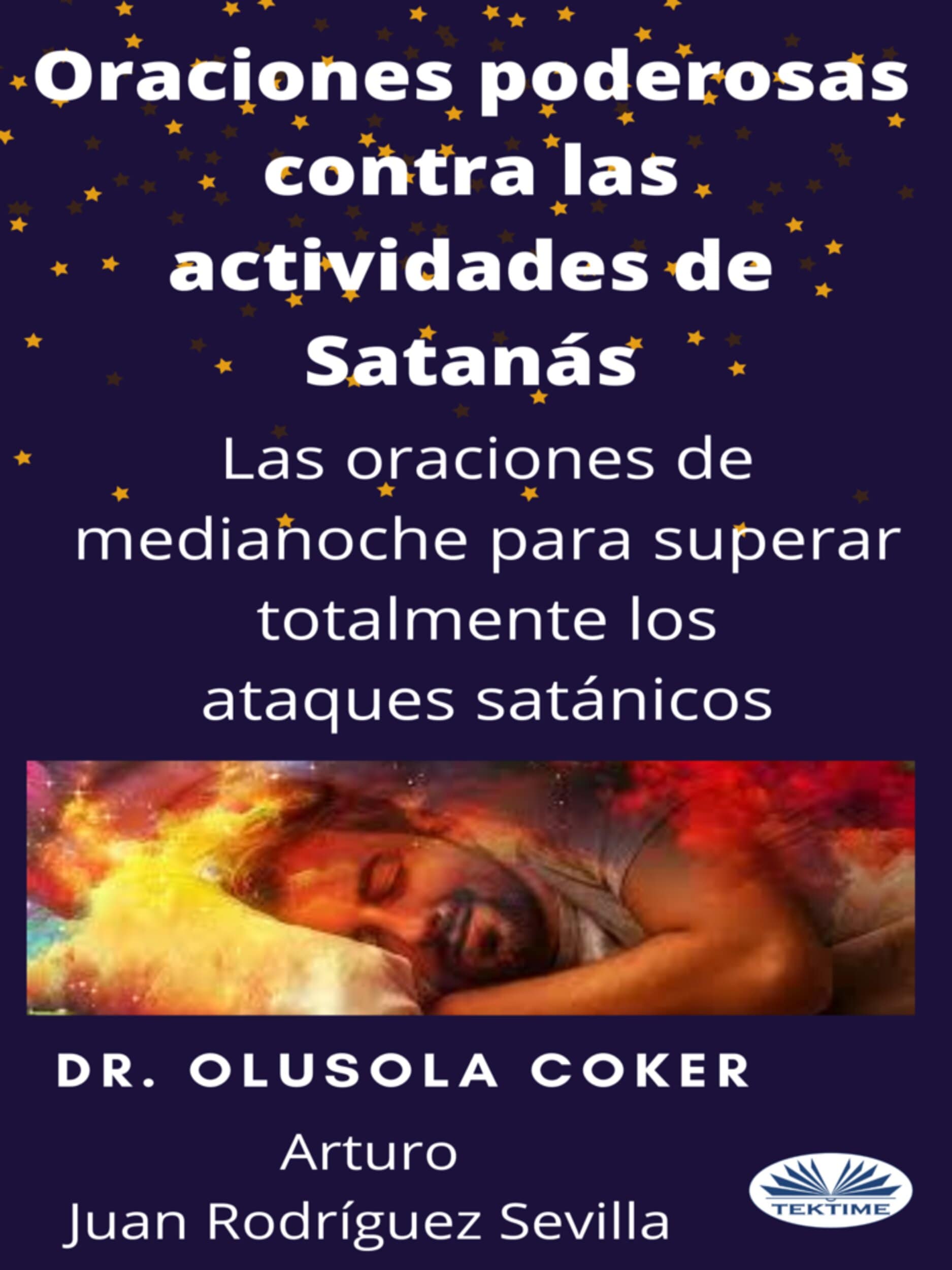 Обложка книги «Oraciones Poderosas Contra Las Actividades De Satán»