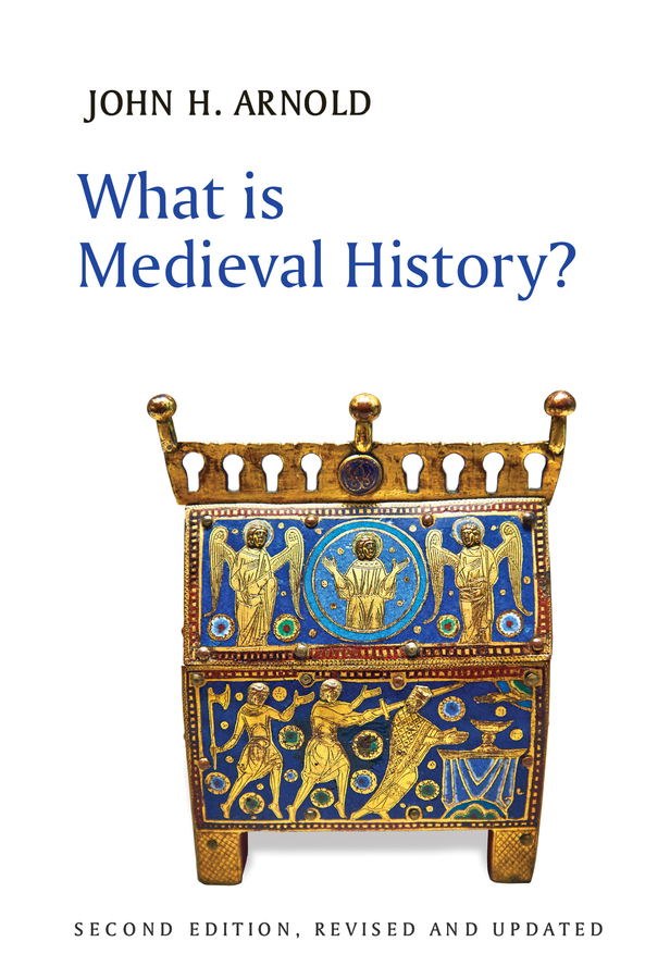 Обложка книги «What is Medieval History?»