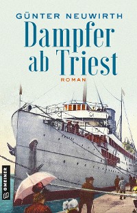 Обложка книги «Dampfer ab Triest»