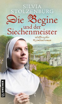 Обложка книги «Die Begine und der Siechenmeister»